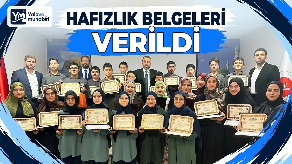 Yalova'da hafızlık eğitimlerini tamamlayan öğrencilere hafızlık belgeleri, İl Müftüsü Naci Çakmakçı'nın katıldığı programla takdim edildi.