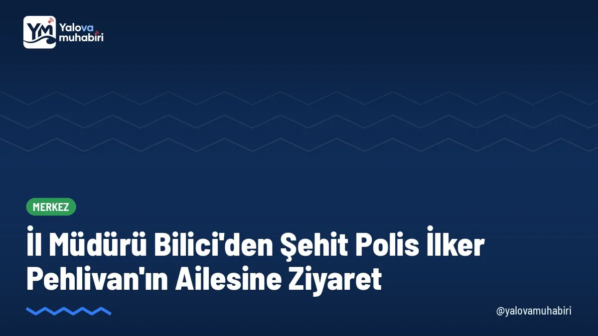 İl Müdürü Seçkin Bilici, Deaş operasyonunda şehit düşen Polis Memuru İlker Pehlivan'ın eşi Kader Pehlivan'ı ziyaret ederek bakanlığın destek hizmetleri hakkında bilgi verdi.