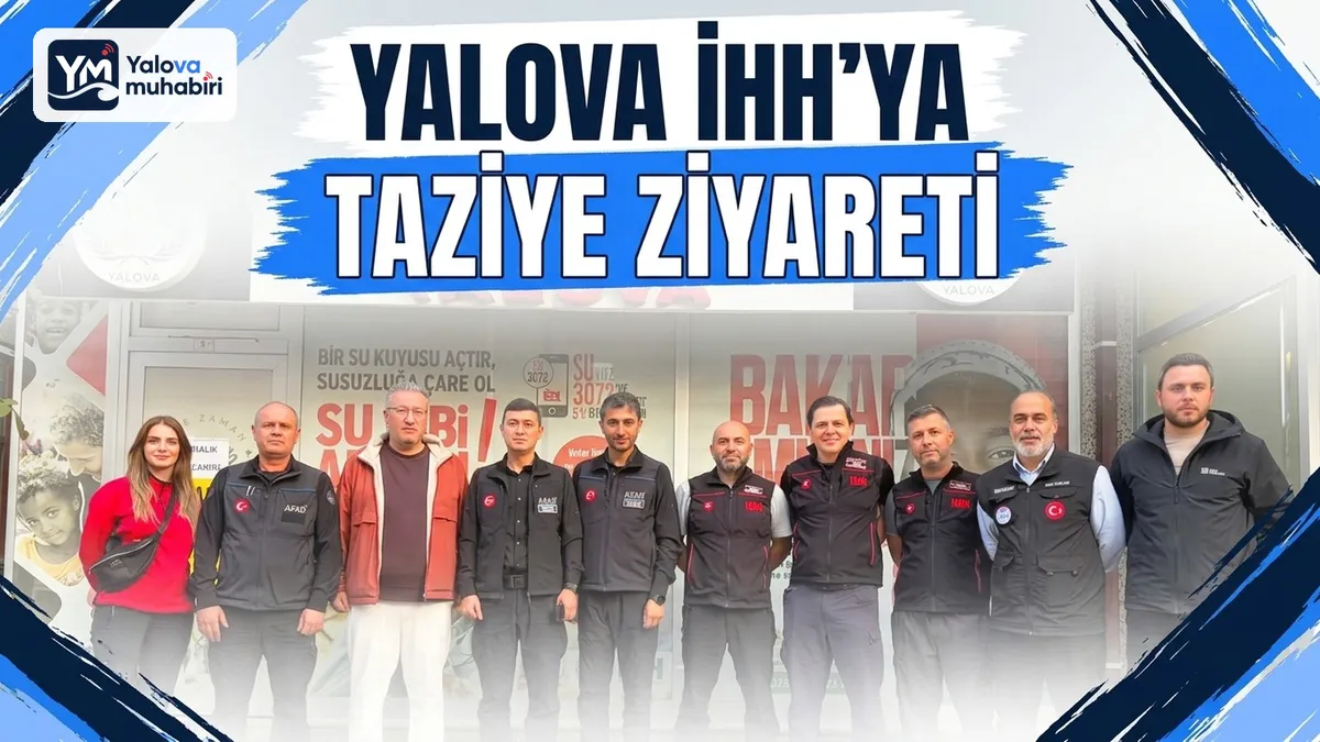 Isparta'daki kanyonda eğitim sırasında meydana gelen kaza sonucu hayatını kaybeden Sinan Yavuz için AFAD İl Müdürü Adem Eşiyok ve şube müdürleri Yalova İHH'ya taziye ziyaretinde bulundu.