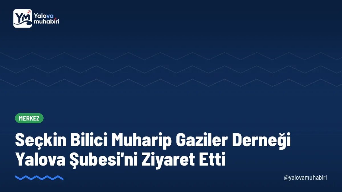 Türkiye Muharip Gaziler Derneği Yalova Şubesi'ni ziyaret eden İl Müdürü Seçkin Bilici, Şube Başkanı Şakir Güner ve gazilerle bir araya gelerek talep ve ihtiyaçları dinledi.