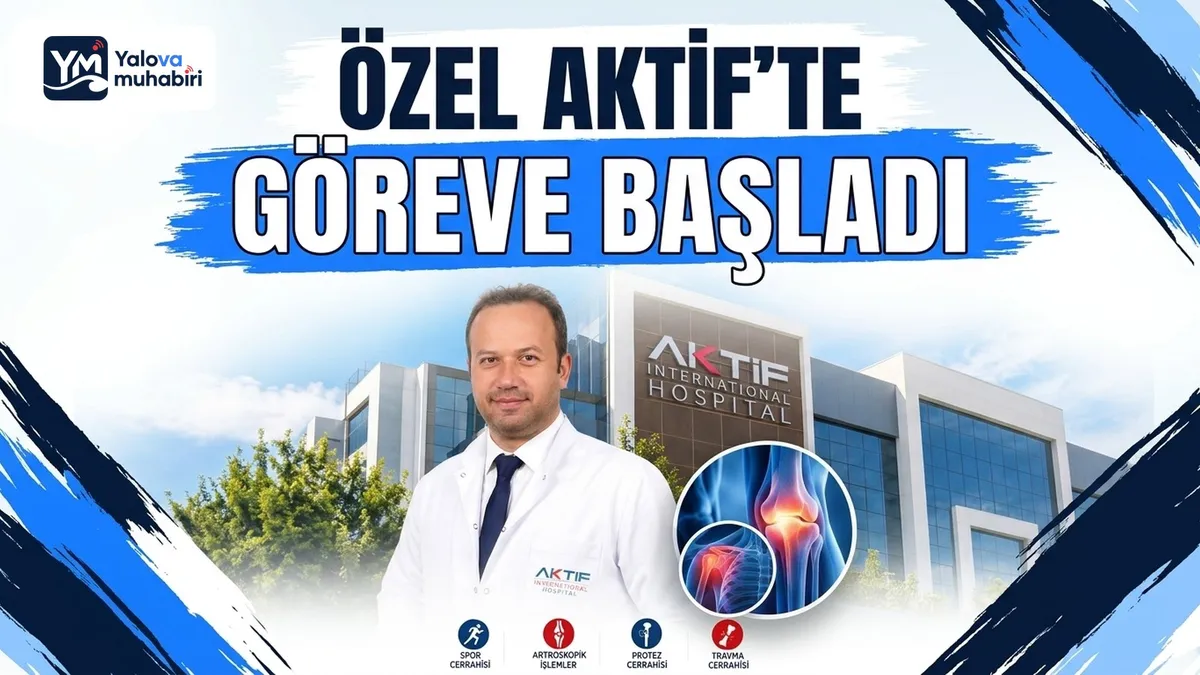 Ortopedi ve Travmatoloji Uzmanı Op. Dr. Ahmet Emre Bayramoğlu, Çiftlikköy'de faaliyet gösteren Özel Aktif International Hastanesi'nin hekim kadrosuna katılarak hasta kabulüne başladı.