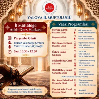 Yalova İl Müftülüğü Aile ve Dinî Rehberlik Bürosu, kadınlara yönelik ders halkası ile camilerdeki vaaz buluşmalarının kesintisiz sürdürüleceğini duyurarak katılım çağrısı yaptı. - Küçük görsel 2