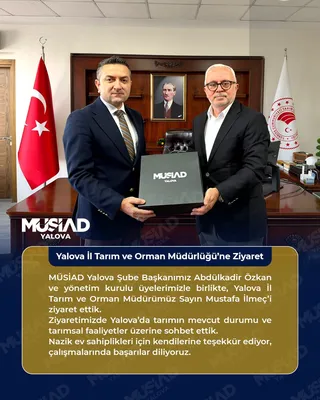 Yalova'da tarımın mevcut durumu ile tarımsal faaliyetlerin ele alındığı ziyarette, iş dünyası temsilcileri İl Tarım ve Orman Müdürü Mustafa İlmeç ile bir araya geldi. - Küçük görsel 2