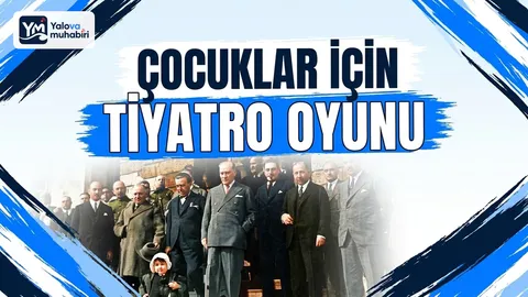 Yalova Belediyesi, Cumhuriyet Bayramı etkinlikleri kapsamında "Yürüyen Köşk ve Dost Çocuk" tiyatro oyununu 28 Ekim Çarşamba günü saat 14.00'te çocuklarla buluşturacak.