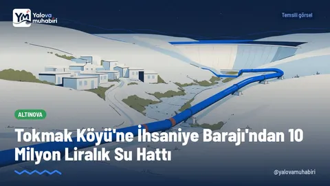 Altınova'ya bağlı Tokmak köyünün içme suyu meselesini çözmek amacıyla Kocaeli'deki İhsaniye Barajı'ndan yeni hat çekilmesi için yaklaşık 10 milyon liralık Yatırım başlatıldı.