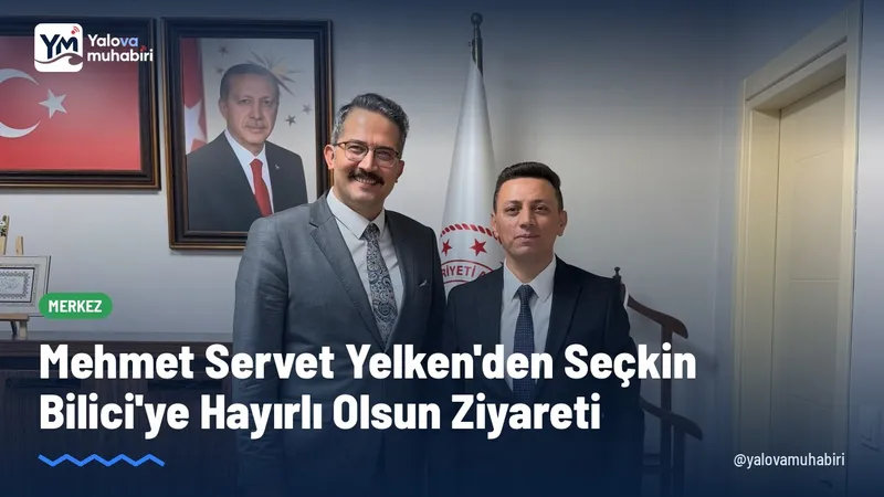 Yalova İl Göç İdaresi Müdürü Mehmet Servet Yelken, Aile ve Sosyal Hizmetler İl Müdürü Seçkin Bilici'yi ziyaret etti; görüşmede İyilikVar Platformu kapsamındaki çalışmalar ele alındı.