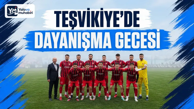 Çınarcık'a bağlı Teşvikiye beldesinin temsilcisi Teşvikiye Belediyespor Kulübü, 30 Ekim Cuma akşamı Kumsal Sosyal Tesisleri'nde dayanışma gecesi düzenleyecek.