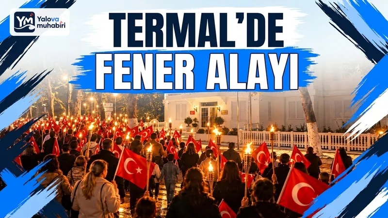 Termal Belediyesi, Cumhuriyetin 103. yılı kutlamaları kapsamında 28 Ekim Çarşamba günü belediye hizmet Binası önünden başlayacak Fener Alayı Yürüyüşü düzenleyecek.