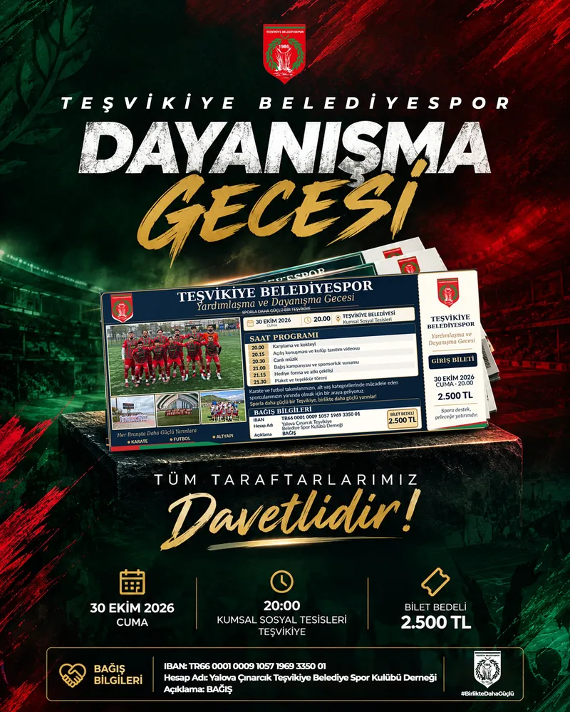 Çınarcık'a bağlı Teşvikiye beldesinin temsilcisi Teşvikiye Belediyespor Kulübü, 30 Ekim Cuma akşamı Kumsal Sosyal Tesisleri'nde dayanışma gecesi düzenleyecek. - Fotoğraf 1