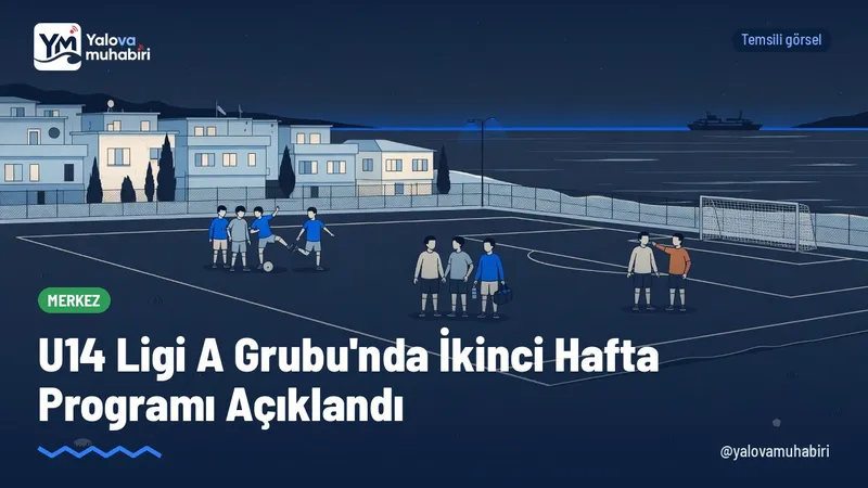 Yalova 2026-2027 sezonu U14 ligi A Grubu'nda ikinci hafta programı netleşti; altı takım 31 Ekim'de üç karşılaşmada puan mücadelesi verecek.