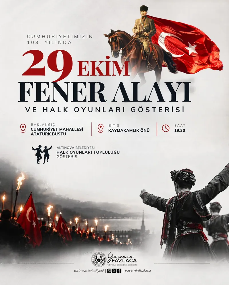 Altınova Belediyesi, Cumhuriyetin 103. yılı kutlamaları kapsamında 29 Ekim akşamı fener Alayı düzenleyecek; yürüyüşün ardından halk Oyunları gösterisi sunulacak. - Fotoğraf 1